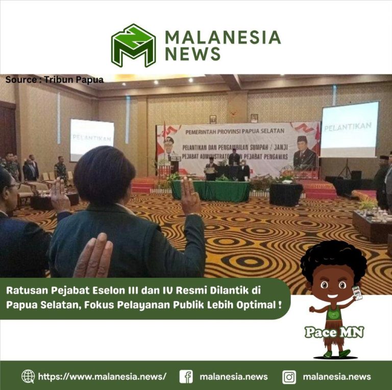 Ratusan Pejabat Eselon III dan IV Resmi Dilantik di Papua Selatan, Fokus Pelayanan Publik Lebih Optimal !